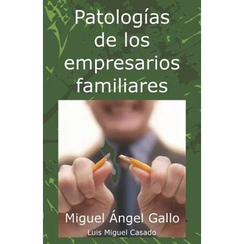 Patologías de los empresarios familiares