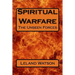 Spiritual Warfare: The Unseen Forces