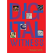 Digital Witness: Revolutions in Design, Photography, and Film