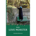 Addio, Love Monster