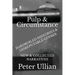 Pulp & Circumstance: Hardboiled Histories & Disreputable Genres