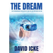 The Dream: The Extraordinary Revelation of Who We Are and Where We Are
