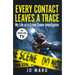 Every Contact Leaves a Trace: My Life as a Crime Scene Investigator