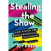 Stealing the Show: How Women Are Revolutionizing Television