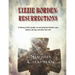 Lizzie Borden: Resurrections: A history of the people surrounding the Borden case before, during, and after the trial