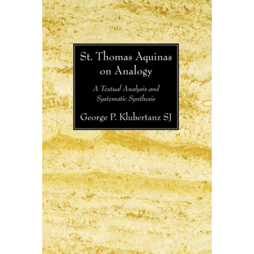 St. Thomas Aquinas on Analogy