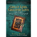 Great Loss, Greater Love: The Art & Heart of Navigating Grief