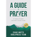 Isaac Watts A Guide to Prayer: In Today's English and with a Study Guide (LARGE PRINT)