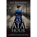 The Last Fatal Hour