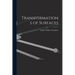 Transformations of Surfaces