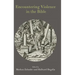 Encountering Violence in the Bible