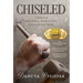 Chiseled: A Memoir of Identity, Duplicity, and Divine Wine