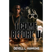 I Come Before U