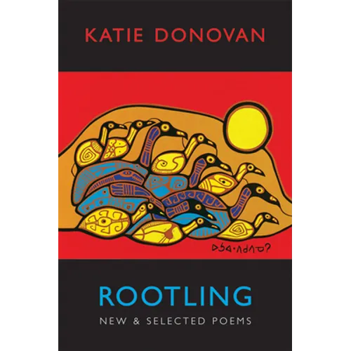 Rootling: New & Selected Poems