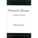Kenneth Burke: A Dialogue of Motives