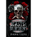 Beasts & Burdens: Book 1- Leather & Lace Series