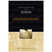 Understanding the Koran: A Quick Christian Guide to the Muslim Holy Book