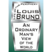 Life on the Periphery: An Ordinary Man's View of the World
