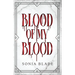 Blood Of My Blood