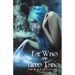 Fae Wings and Hidden Things: A Wolf Pack Publishing Anthology