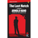 The Last Notch