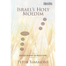 Israel's Holy Moedim: and their prophetic significance today