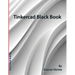 Tinkercad Black Book