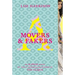 Movers & Fakers