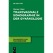 Transvaginale Sonographie in der Gynäkologie