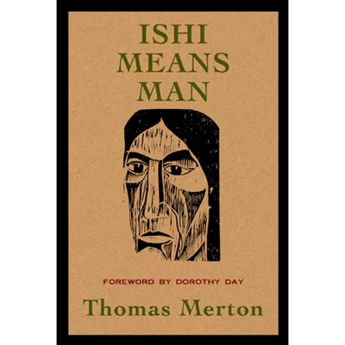 Ishi Means Man: Essays on Native Americans