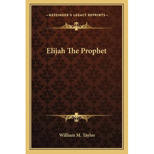 Elijah The Prophet