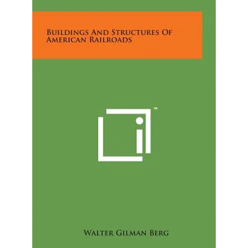 Buildings and Structures of American Railroads