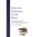 From the Classroom to the Heart: An Examination of the Doctrine of Entire Sanctification