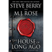 The House of Long Ago: A Cassiopeia Vitt Adventure