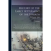 History of the Early Settlement of the Juniata Valley: Embracing an Account of the Early Pioneers, and the Trials and Privations Incident to the Settl