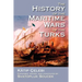 The History of the Maritime Wars of the Turks