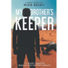 My Brother's Keeper