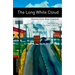 Oxford Bookworms Library: The Long White Cloud: Stories from New Zealand: Level 3: 1000-Word Vocabulary