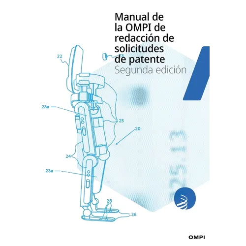 Manual de la OMPI de redacción de solicitudes de patente