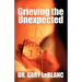 Grieving the Unexpected: The Suicide of a Son