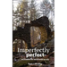 Imperfectly perfect: Uncovering the Hidden Hand of God
