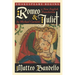 Romeo and Juliet: A New English Translation by Michael Curtotti