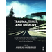 Trauma, Trust, and Memory: Social Trauma and Reconciliation in Psychoanalysis, Psychotherapy, and Cultural Memory
