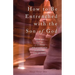 How to Be Entrenched with the Son of God: How to Get In a Closer Relationship with the Son of God
