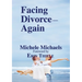 Facing Divorce-Again