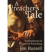 A Preacher's Tale: Explorations in Narrative Preaching