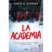 La Academia / The Academy