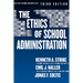 The Ethics of School Administration