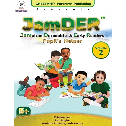JamDER (Jamaican Decodable & Early Readers) Pupil's Helper Volume 2
