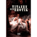 Titanen der Erotik. Biografien aus der Sittengeschichte aller Zeiten und Völker